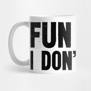 "Fun Fact I Don't Care" Sassy Statement Tee Mug